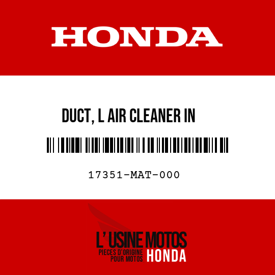 image de 17351-MAT-000 DUCT, L AIR CLEANER IN