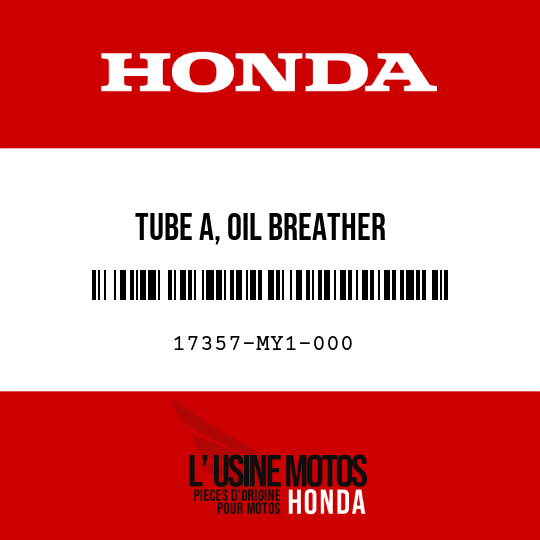 image de 17357-MY1-000 TUBE A, OIL BREATHER