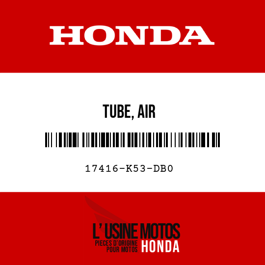 image de 17416-K53-DB0 TUBE, AIR