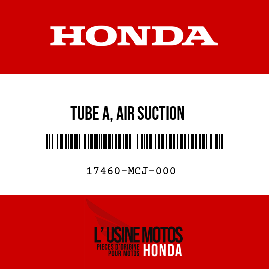 image de 17460-MCJ-000 TUBE A, AIR SUCTION