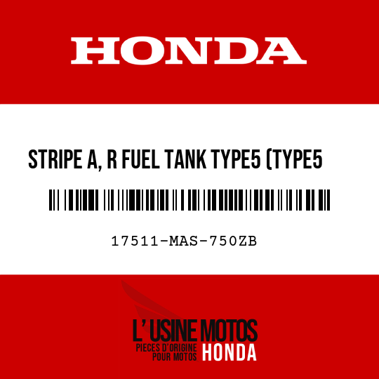 image de 17511-MAS-750ZB STRIPE A, R FUEL TANK TYPE5 (TYPE5 )