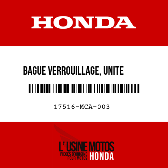 image de 17516-MCA-003 BAGUE VERROUILLAGE, UNITE     CARBURANT