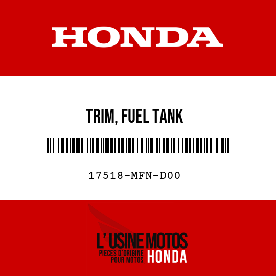 image de 17518-MFN-D00 TRIM, FUEL TANK