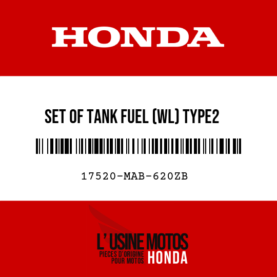 image de 17520-MAB-620ZB SET OF TANK FUEL (WL) TYPE2