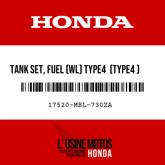 image de 17520-MBL-730ZA TANK SET, FUEL (WL) TYPE4  (TYPE4 )