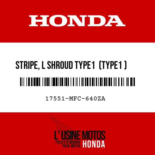 image de 17551-MFC-640ZA STRIPE, L SHROUD TYPE1  (TYPE1 )