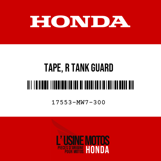 image de 17553-MW7-300 TAPE, R TANK GUARD