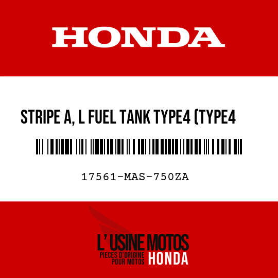 image de 17561-MAS-750ZA STRIPE A, L FUEL TANK TYPE4 (TYPE4 )