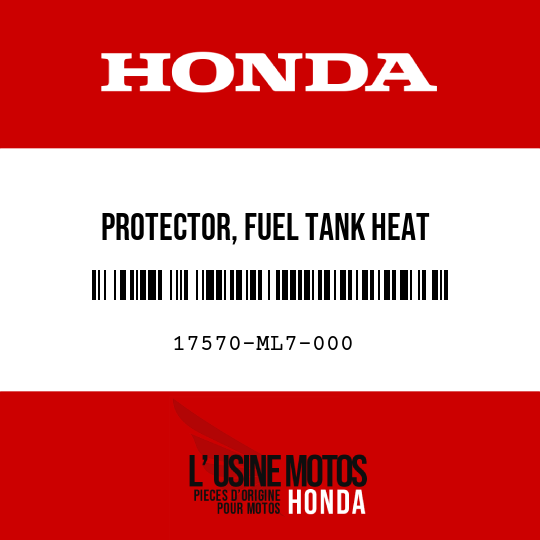 image de 17570-ML7-000 PROTECTOR, FUEL TANK HEAT