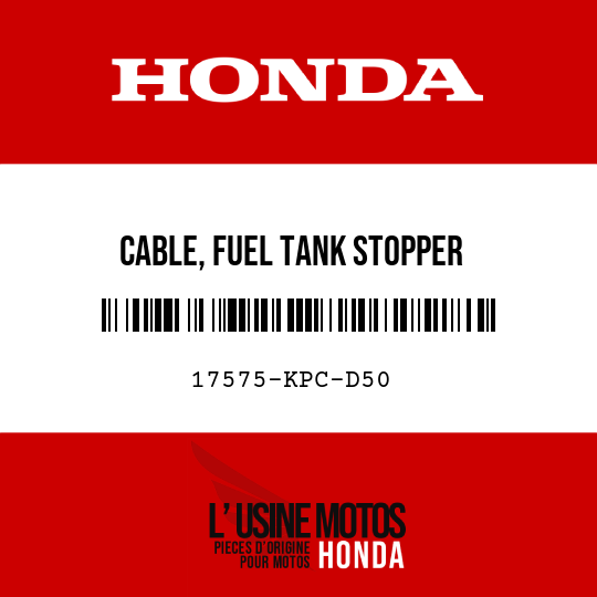 image de 17575-KPC-D50 CABLE, FUEL TANK STOPPER