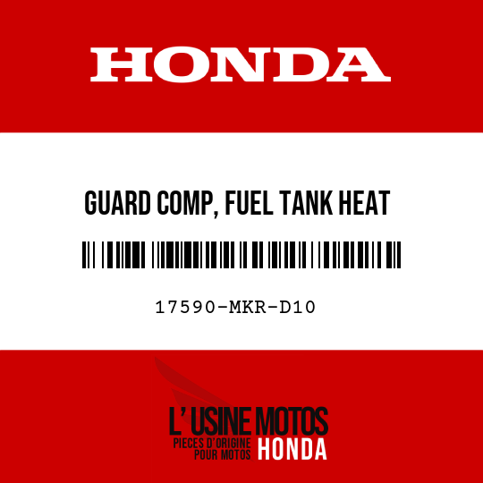 image de 17590-MKR-D10 GUARD COMP, FUEL TANK HEAT