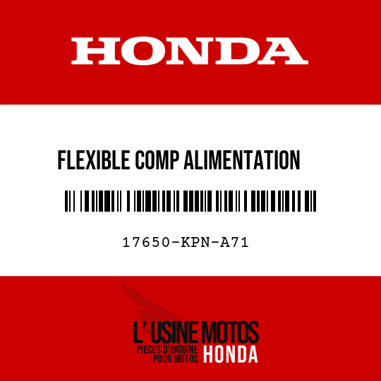 image de 17650-KPN-A71 FLEXIBLE COMP ALIMENTATION   ESSENCE