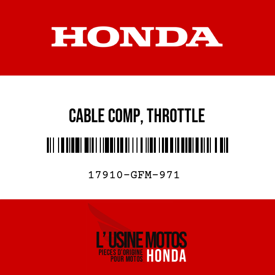 image de 17910-GFM-971 CABLE COMP, THROTTLE