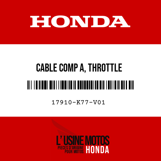 image de 17910-K77-V01 CABLE COMP A, THROTTLE