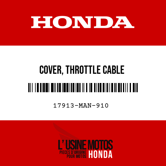 image de 17913-MAN-910 COVER, THROTTLE CABLE