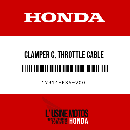 image de 17914-K35-V00 CLAMPER C, THROTTLE CABLE