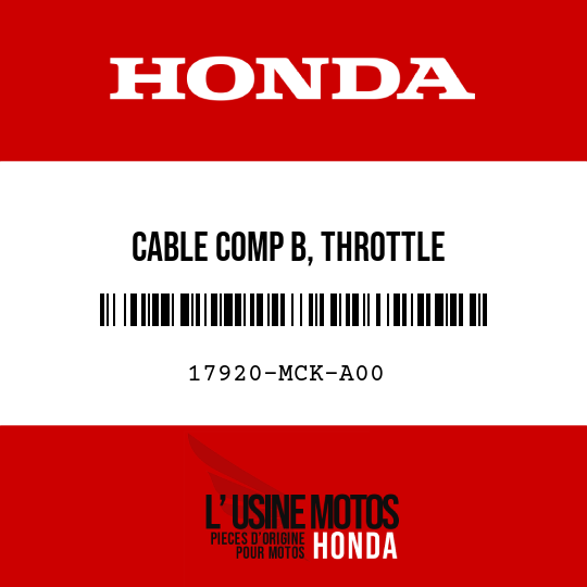 image de 17920-MCK-A00 CABLE COMP B, THROTTLE