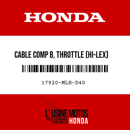 image de 17920-MLH-D40 CABLE COMP B, THROTTLE (HI-LEX)