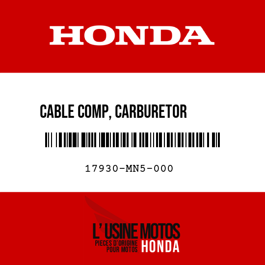 image de 17930-MN5-000 CABLE COMP, CARBURETOR       THROTTLE