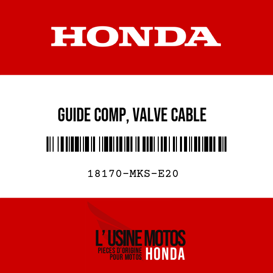 image de 18170-MKS-E20 GUIDE COMP, VALVE CABLE