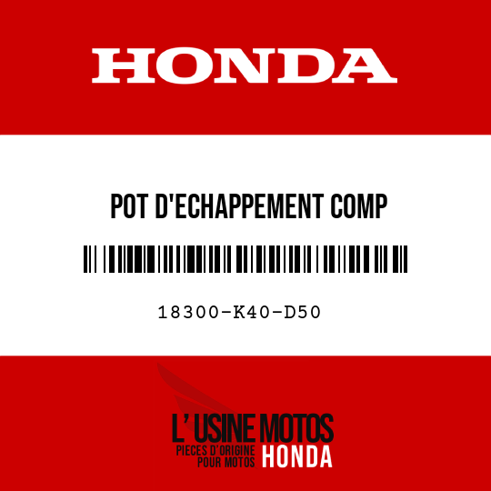 image de 18300-K40-D50 POT D'ECHAPPEMENT COMP