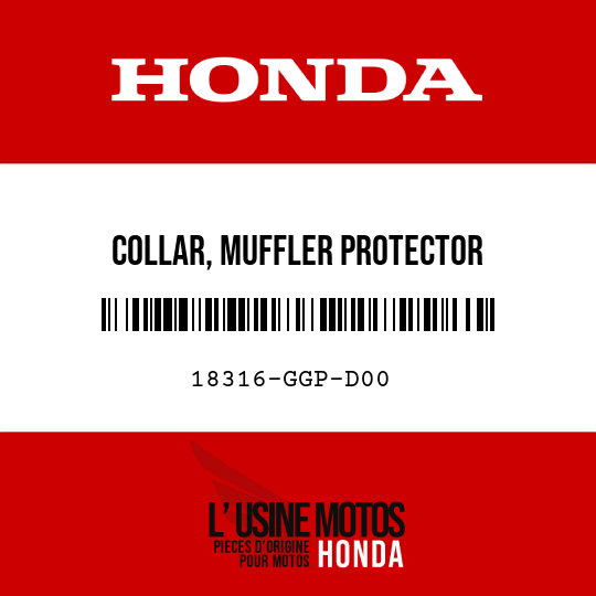 image de 18316-GGP-D00 COLLAR, MUFFLER PROTECTOR