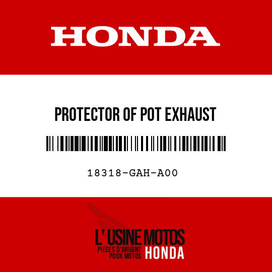 image de 18318-GAH-A00 PROTECTOR OF POT EXHAUST