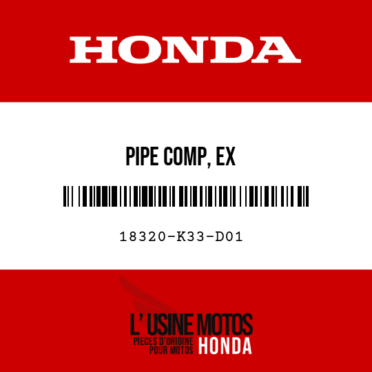 image de 18320-K33-D01 PIPE COMP, EX
