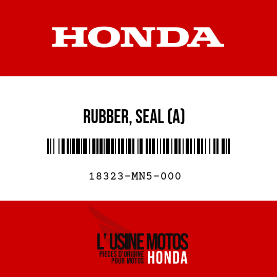 image de 18323-MN5-000 RUBBER, SEAL (A)