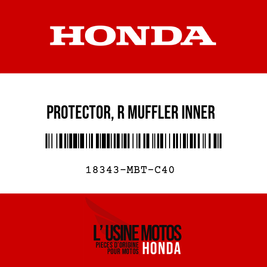 image de 18343-MBT-C40 PROTECTOR, R MUFFLER INNER