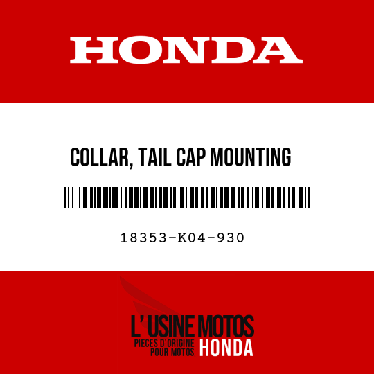 image de 18353-K04-930 COLLAR, TAIL CAP MOUNTING