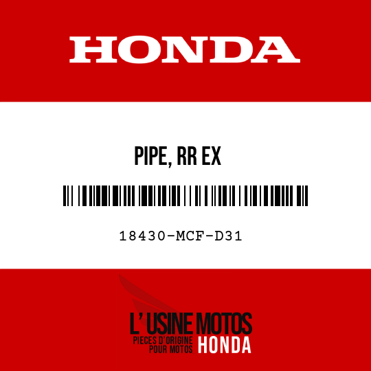 image de 18430-MCF-D31 PIPE, RR EX