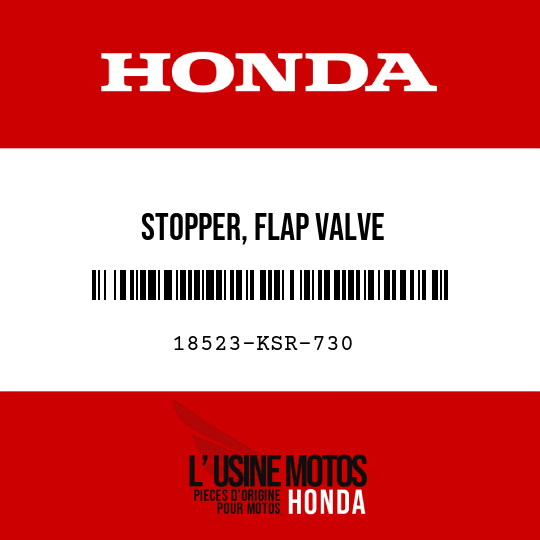 image de 18523-KSR-730 STOPPER, FLAP VALVE