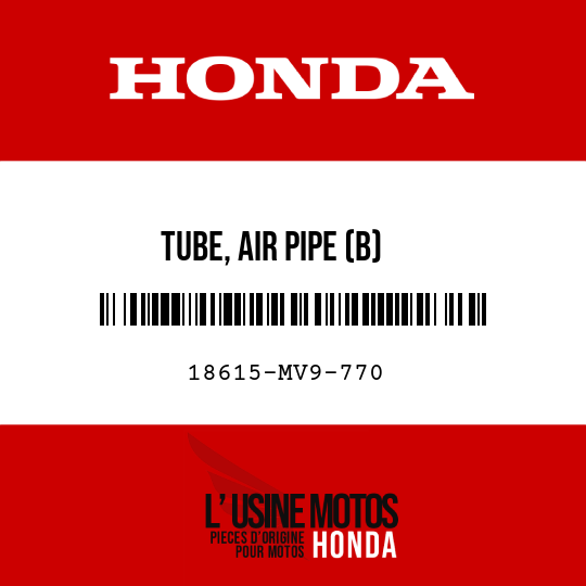 image de 18615-MV9-770 TUBE, AIR PIPE (B)