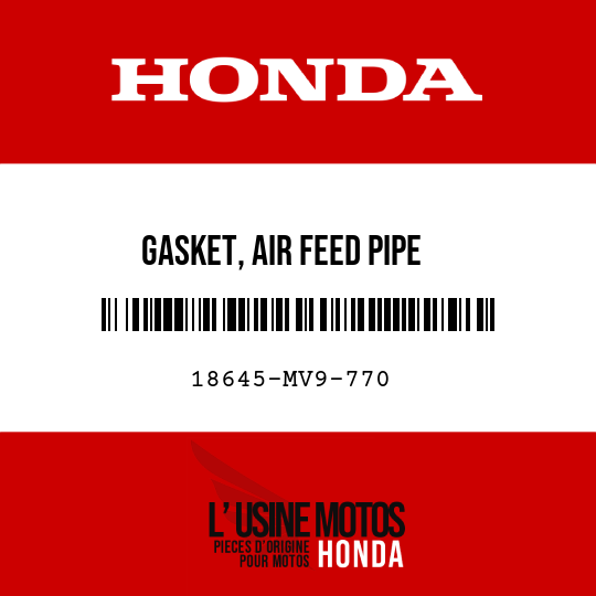 image de 18645-MV9-770 GASKET, AIR FEED PIPE