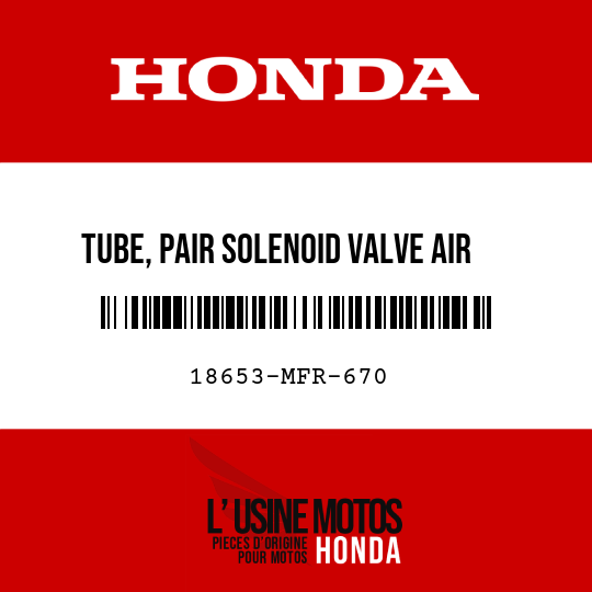 image de 18653-MFR-670 TUBE, PAIR SOLENOID VALVE AIR CLEANER