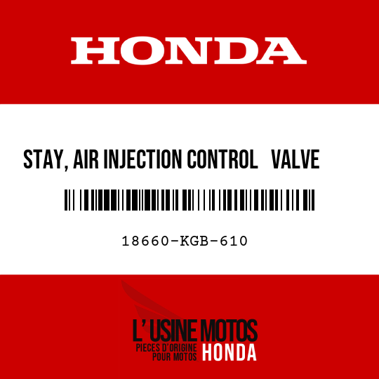 image de 18660-KGB-610 STAY, AIR INJECTION CONTROL   VALVE