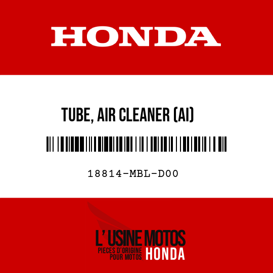 image de 18814-MBL-D00 TUBE, AIR CLEANER (AI)