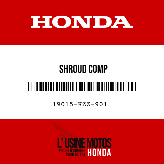 image de 19015-KZZ-901 SHROUD COMP