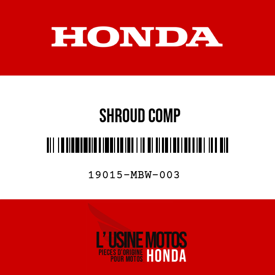 image de 19015-MBW-003 SHROUD COMP
