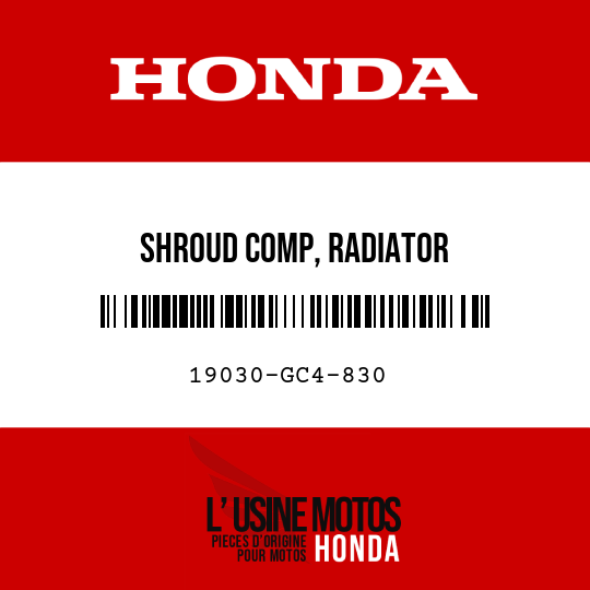 image de 19030-GC4-830 SHROUD COMP, RADIATOR