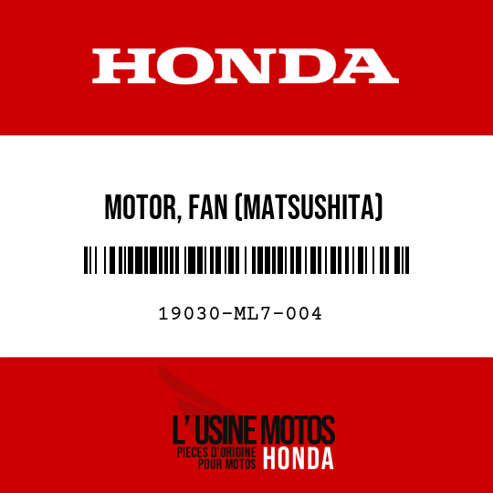 image de 19030-ML7-004 MOTOR, FAN (MATSUSHITA)