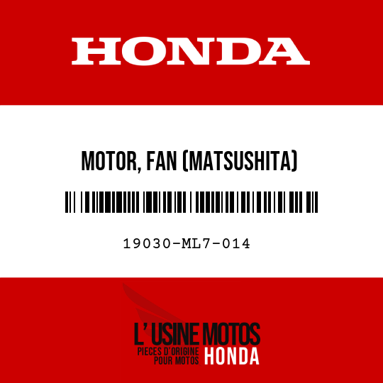 image de 19030-ML7-014 MOTOR, FAN (MATSUSHITA)