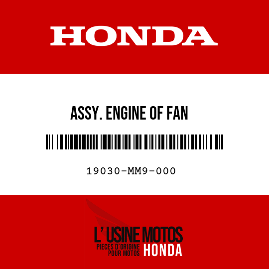 image de 19030-MM9-000 ASSY. ENGINE OF FAN