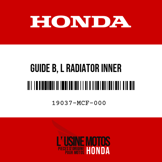 image de 19037-MCF-000 GUIDE B, L RADIATOR INNER