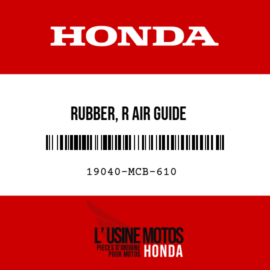 image de 19040-MCB-610 RUBBER, R AIR GUIDE