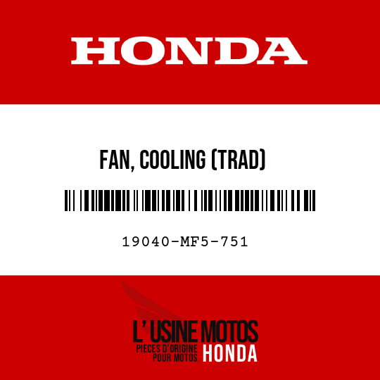 image de 19040-MF5-751 FAN, COOLING (TRAD)