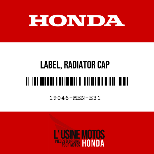 image de 19046-MEN-E31 LABEL, RADIATOR CAP