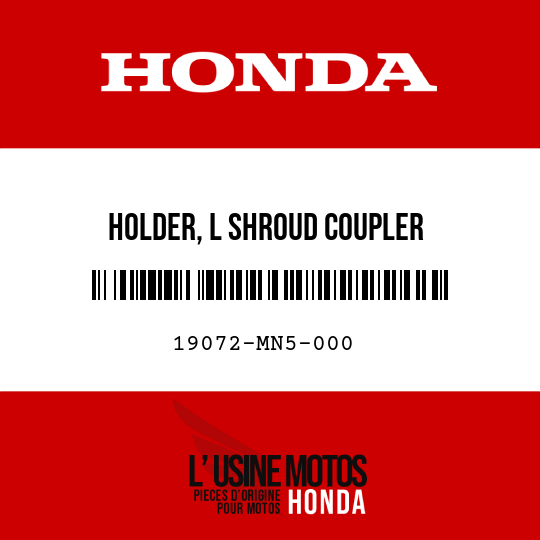 image de 19072-MN5-000 HOLDER, L SHROUD COUPLER