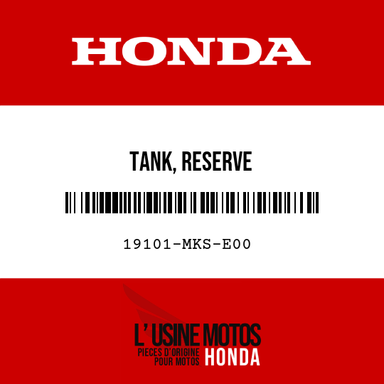 image de 19101-MKS-E00 TANK, RESERVE